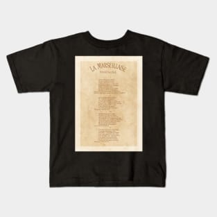 La Marseillaise - Lyrics - Rouget de L'Isle Kids T-Shirt